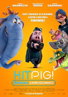 Hitpig. Śwniak zawodowiec