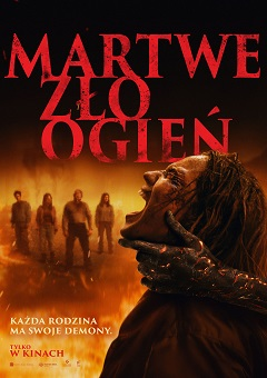 Martwe Zło: Ogień