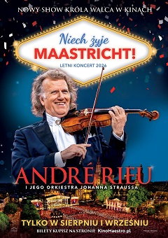 André Rieu: Niech żyje Maastricht!